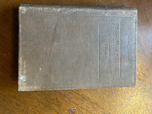 First Year Algebra - Milne - 1915